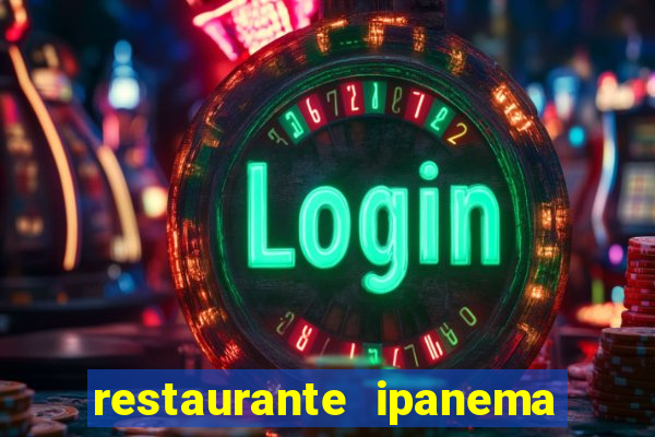 restaurante ipanema porto alegre